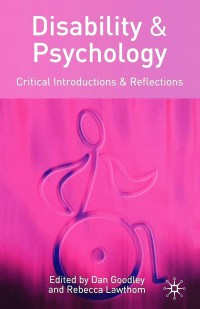 Image of Disabillity & Psychology : Critical Introductions & Reflections